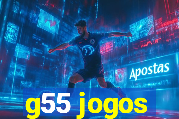 g55 jogos